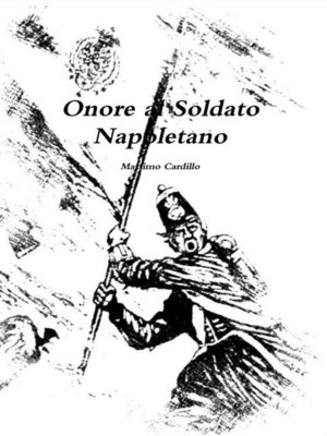 cover image of Onore al Soldato Napoletano